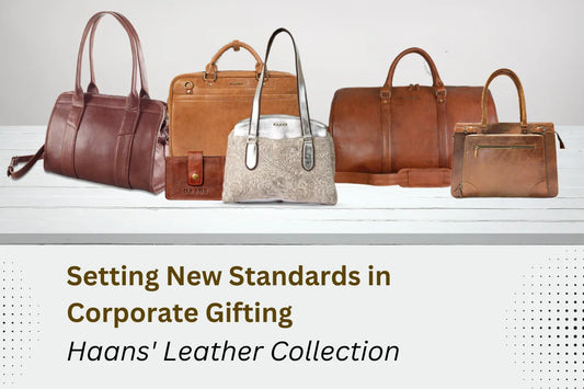 Setting New Standards in Corporate Gifting: Haans' Leather Collection