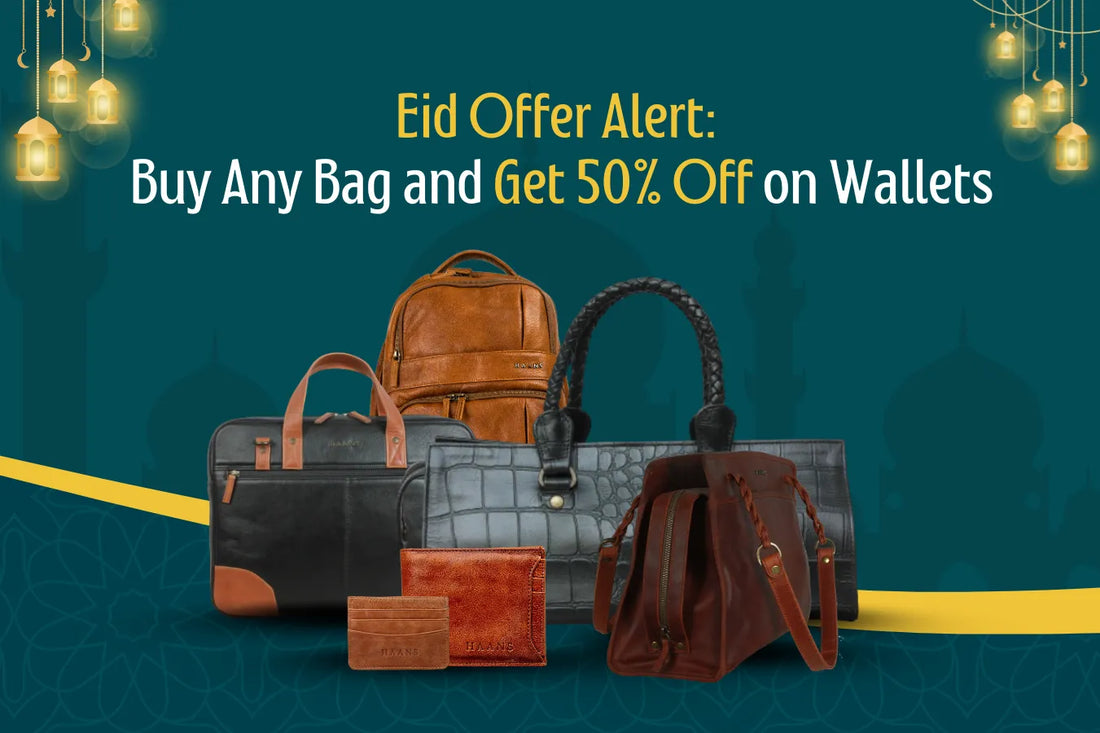 Eid Offer Alert: Buy Any Bag and Get 50% Off on Wallets