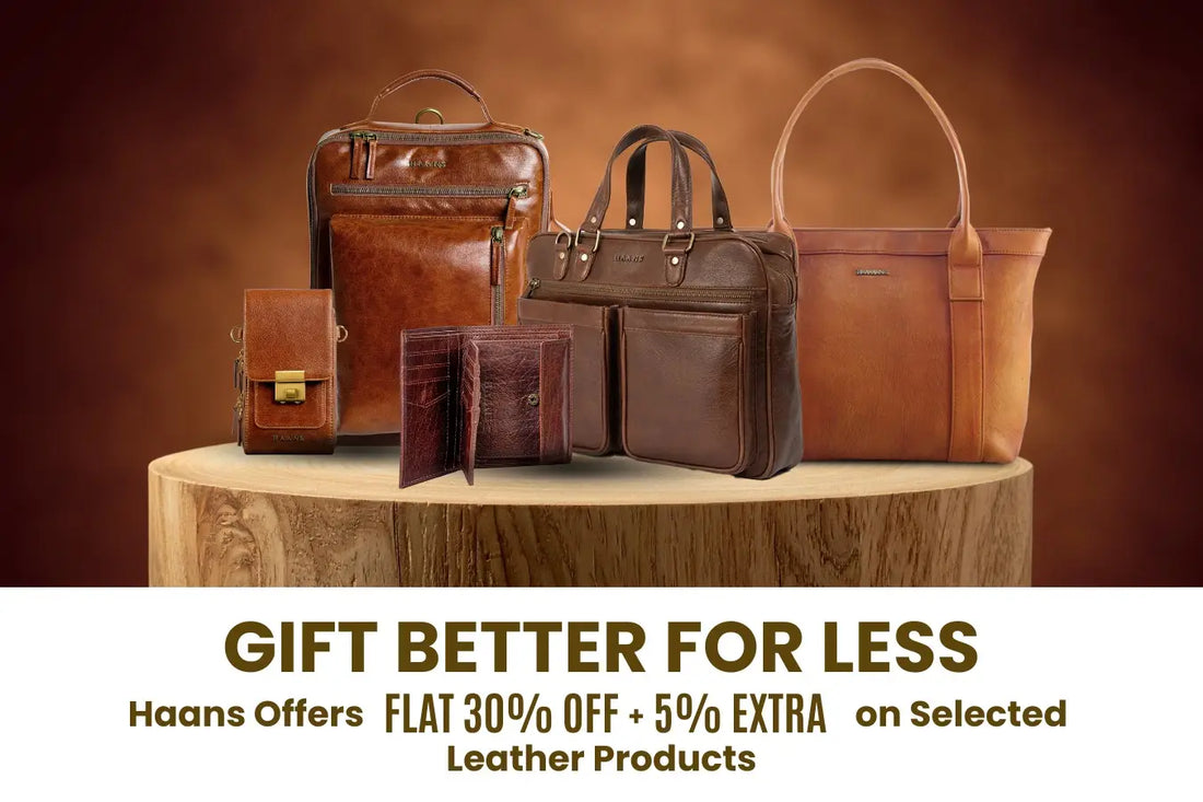 Gift Better for Less: Haans Offers Flat 30% off + 5% extra on Selected Leather Products